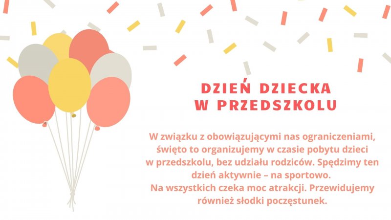 DZIEŃ DZIECKA W PRZEDSZKOLU