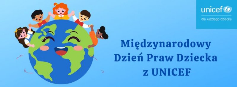 Międzynarodowy  Dzień Praw Dziecka  z UNICEF