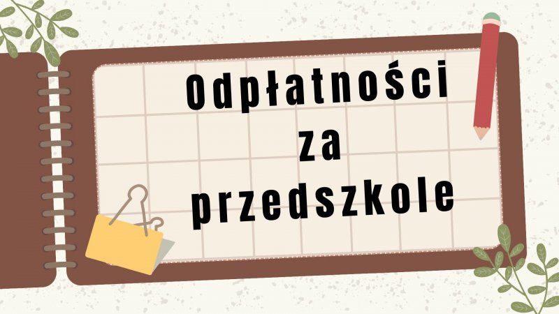 Odpłatność za przedszkole