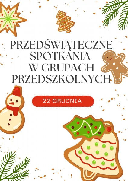 PRZEDŚWIĄTECZNE SPOTKANIA  W GRUPACH PRZEDSZKOLNYCH