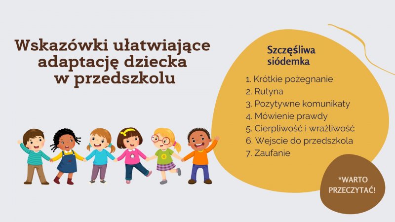 Wskazówki ułatwiające rozstanie i adaptację dziecka w przedszkolu
