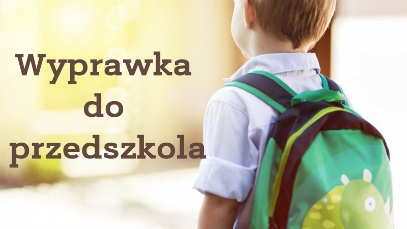Wyprawka dla dzieci z grup I i II - rok szkolny 2025/26